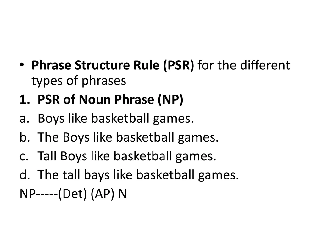 phrase structure rule psr for the different types