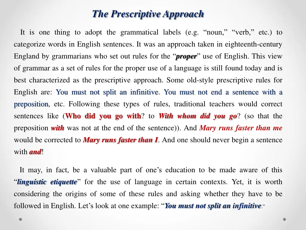 the prescriptive approach