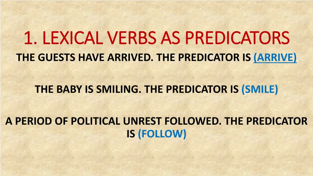 1 lexical verbs as predicators 1 lexical verbs