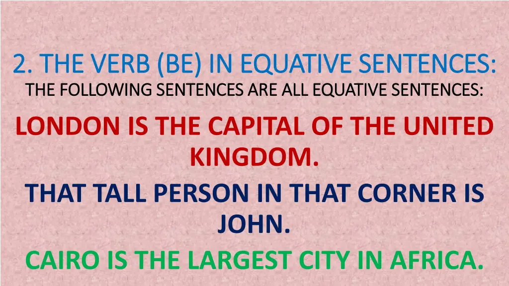 2 the verb be in equative sentences 2 the verb