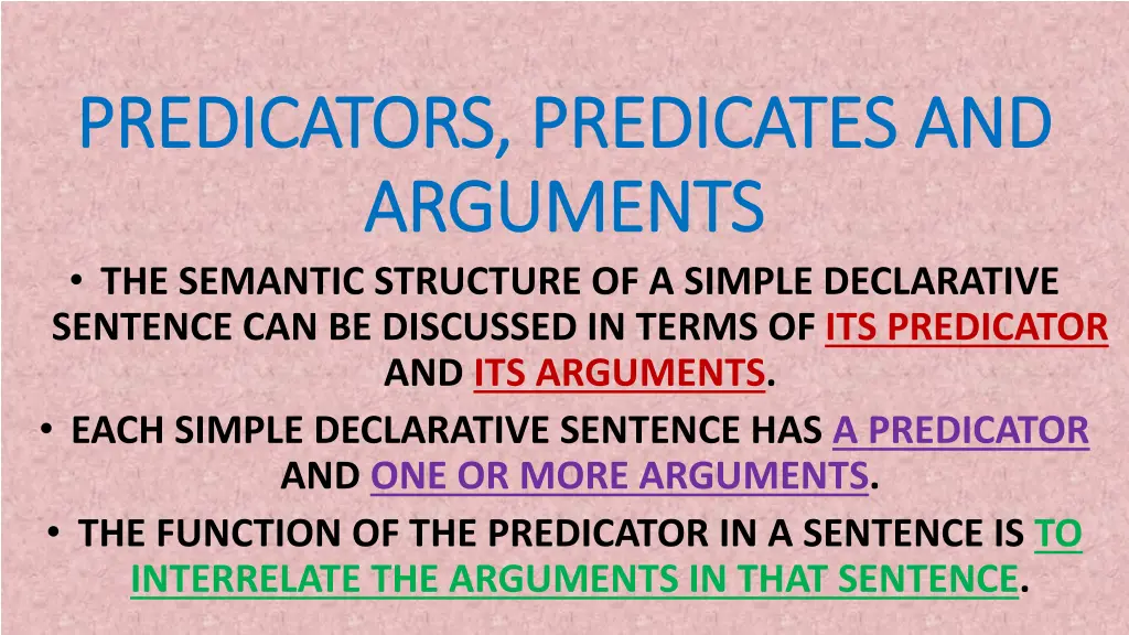 predicators predicates and predicators predicates