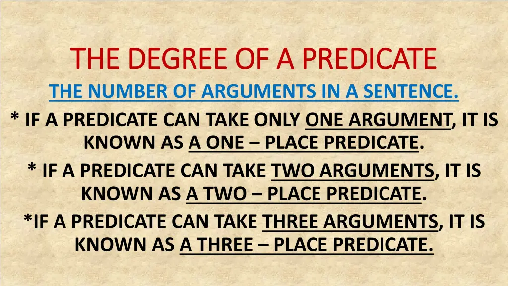 the degree of a predicate the degree