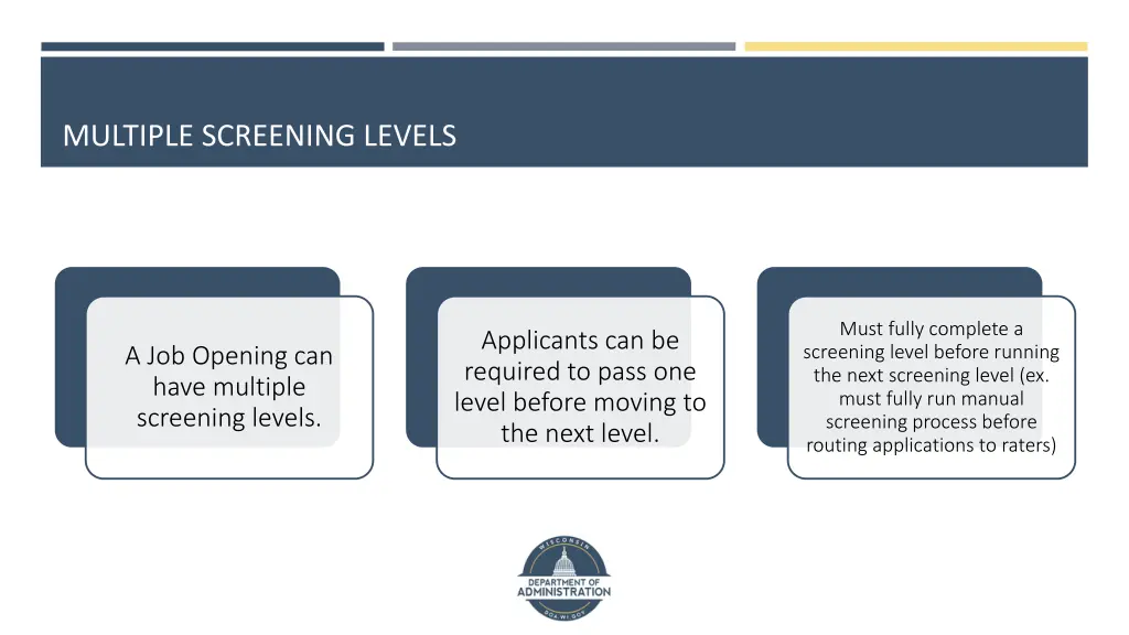 multiple screening levels