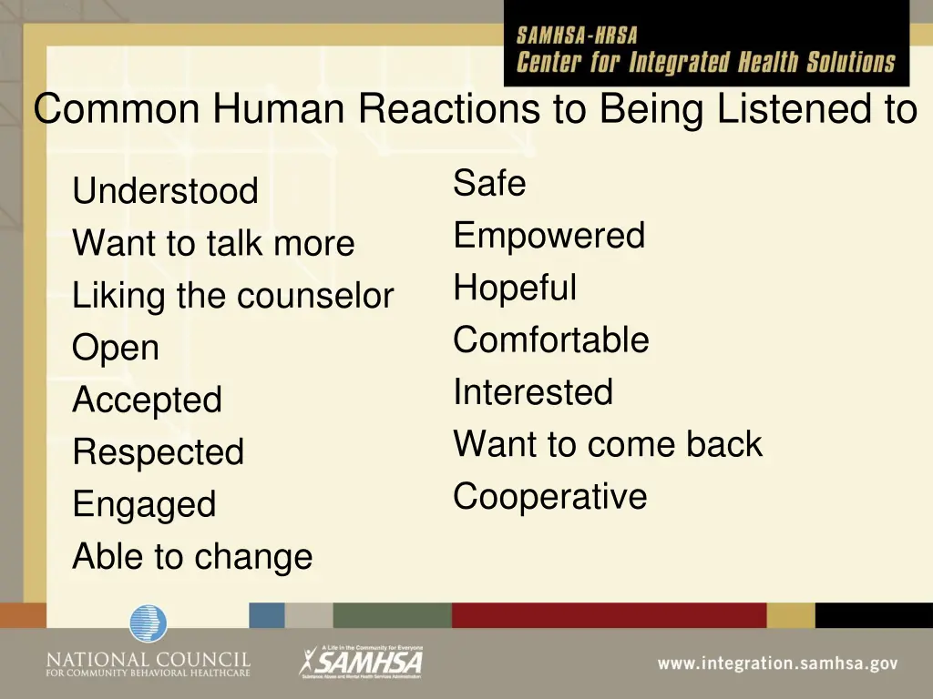 common human reactions to being listened to