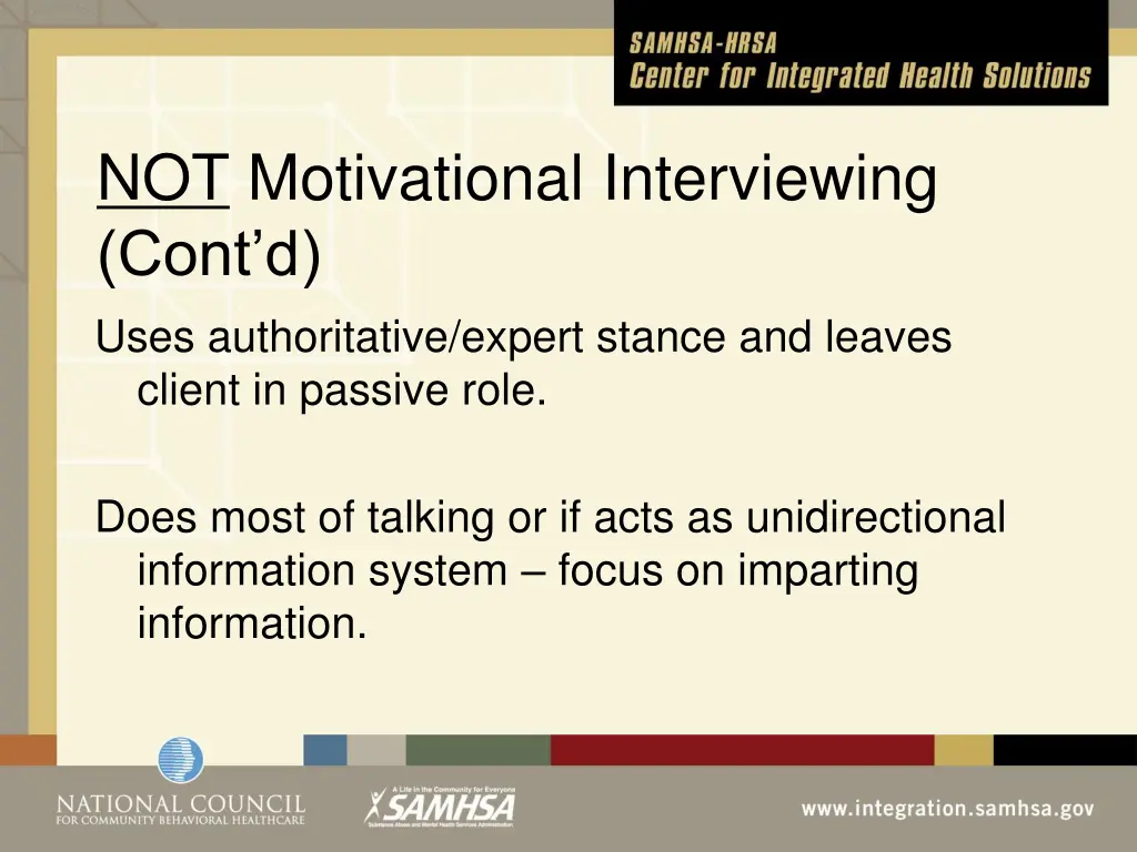 not motivational interviewing cont d uses