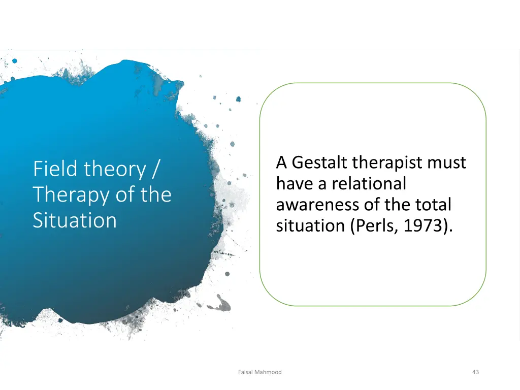 a gestalt therapist must have a relational