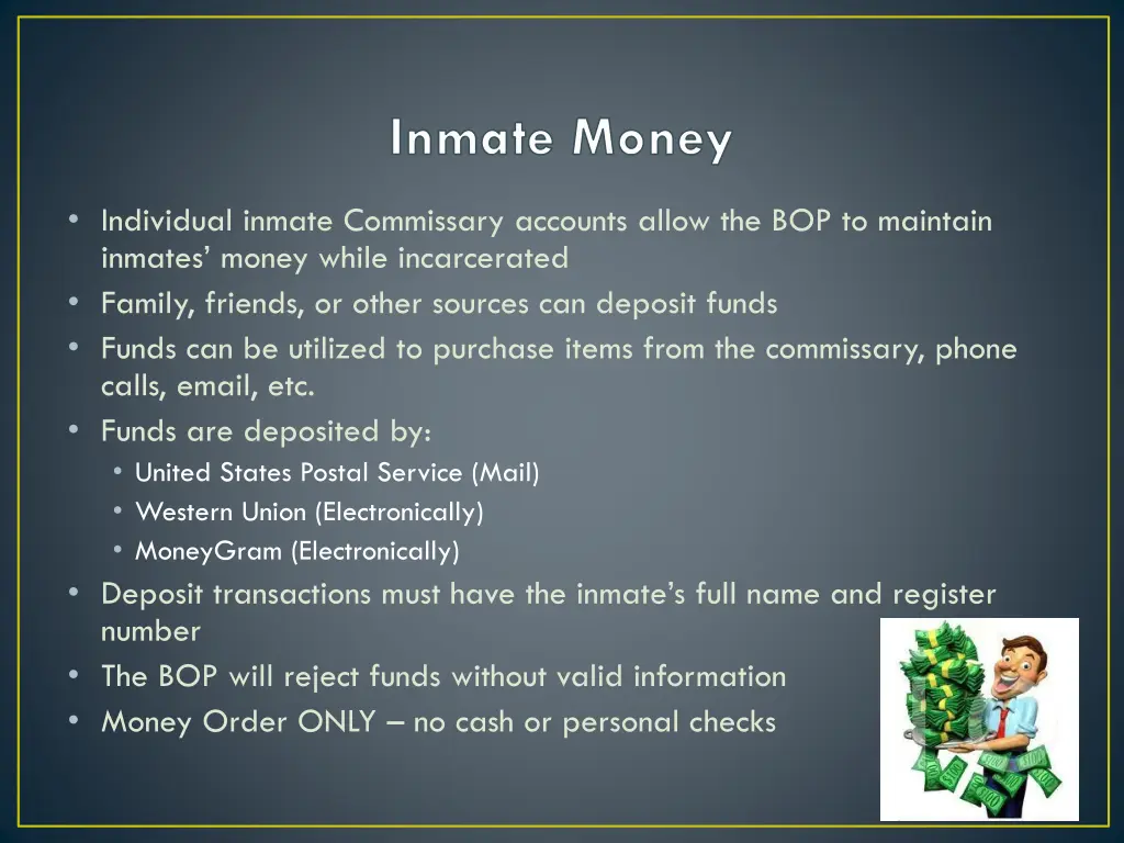 inmate money