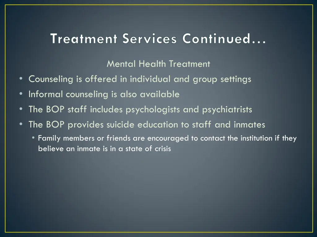 treatment services continued 1