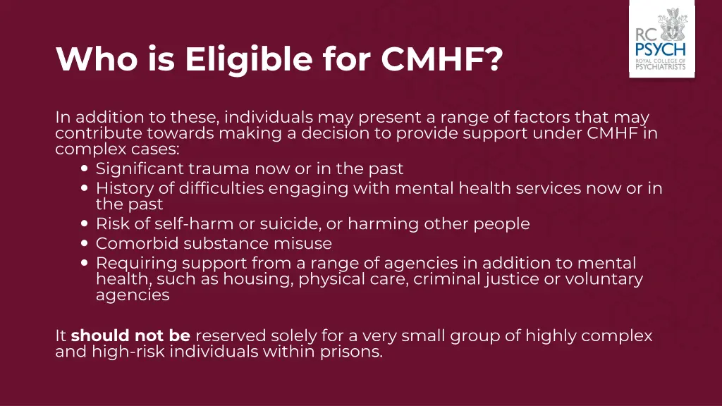 who is eligible for cmhf 1