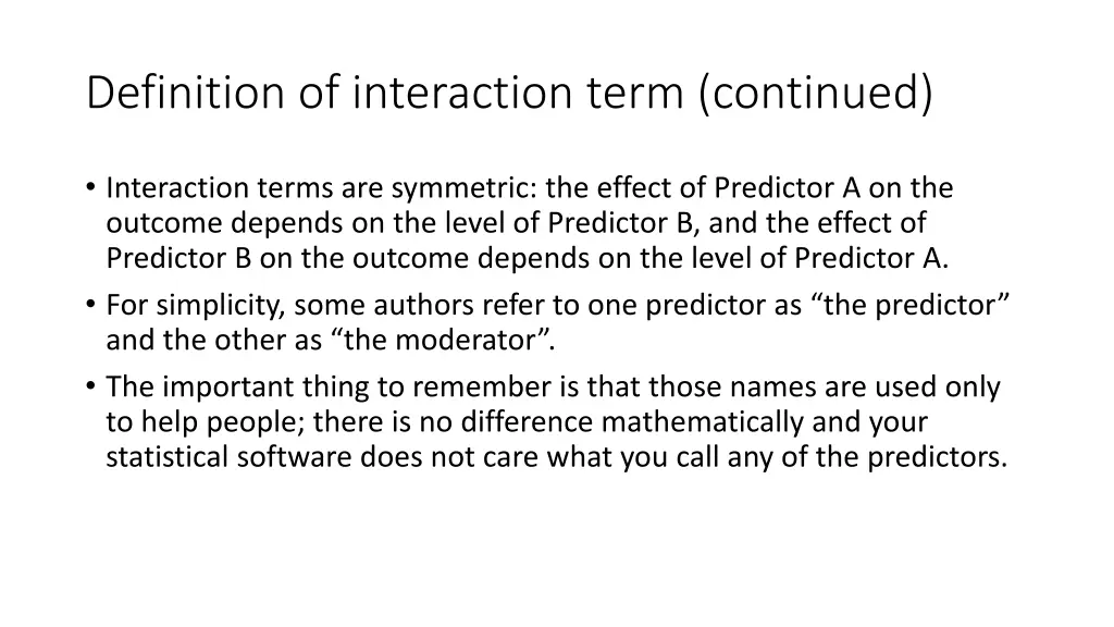 definition of interaction term continued