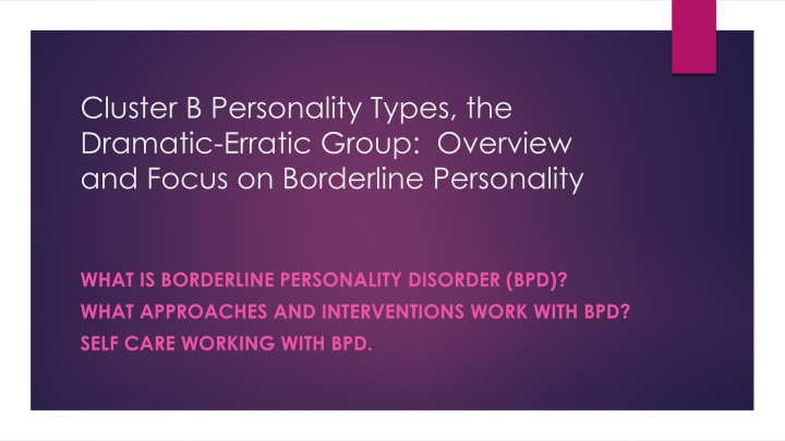 cluster b personality types the dramatic erratic