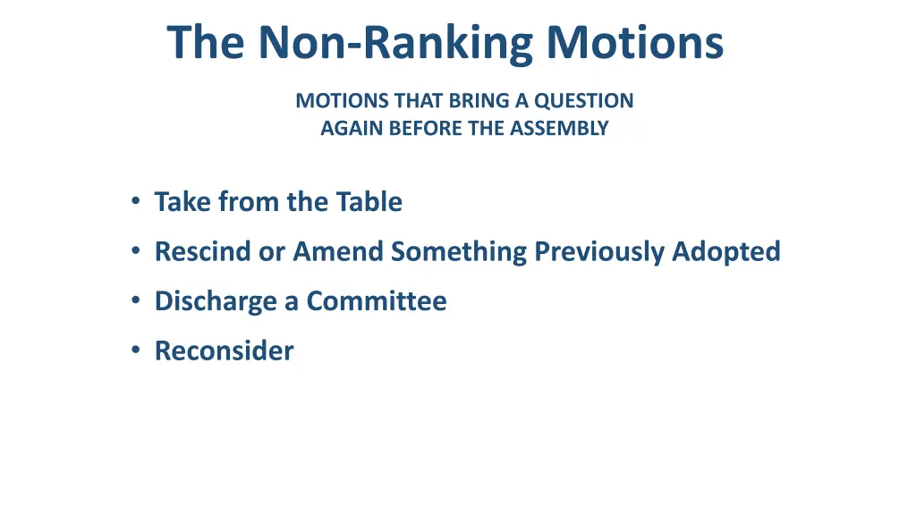 the non ranking motions 1