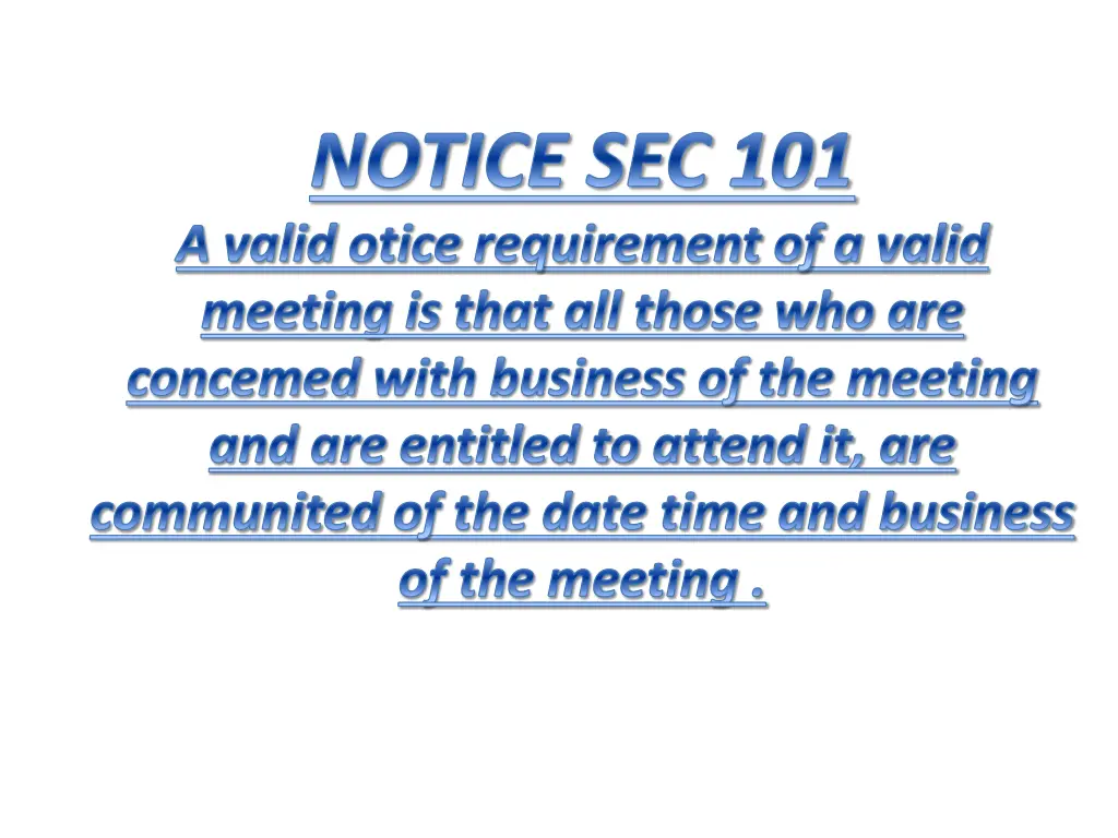 notice sec 101 a valid otice requirement