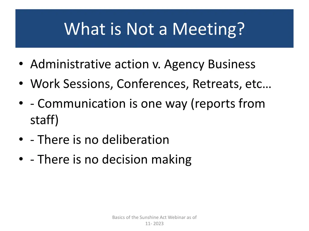 what is not a meeting