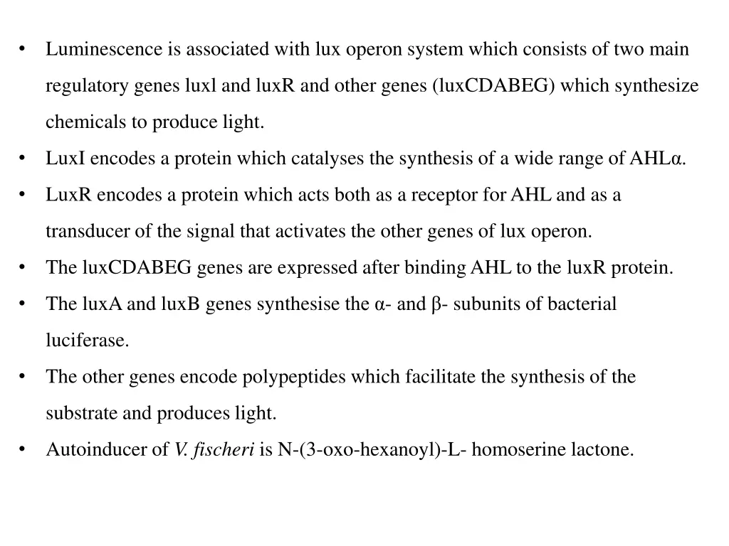 luminescence is associated with lux operon system