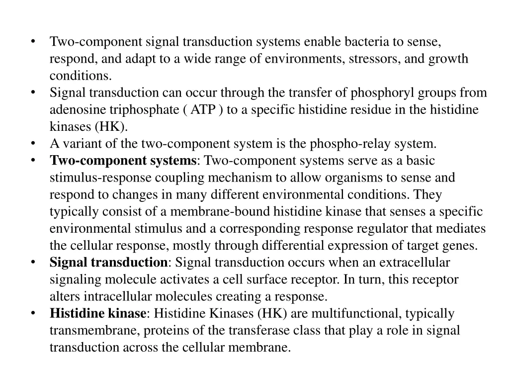 two component signal transduction systems enable