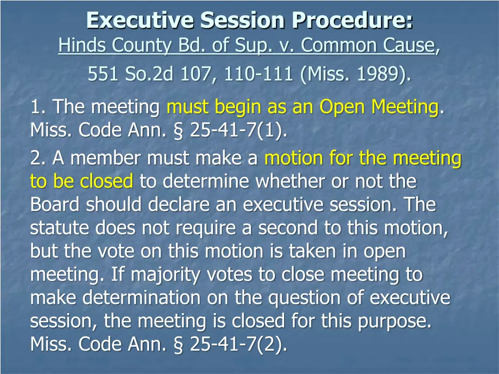 executive session procedure hinds county