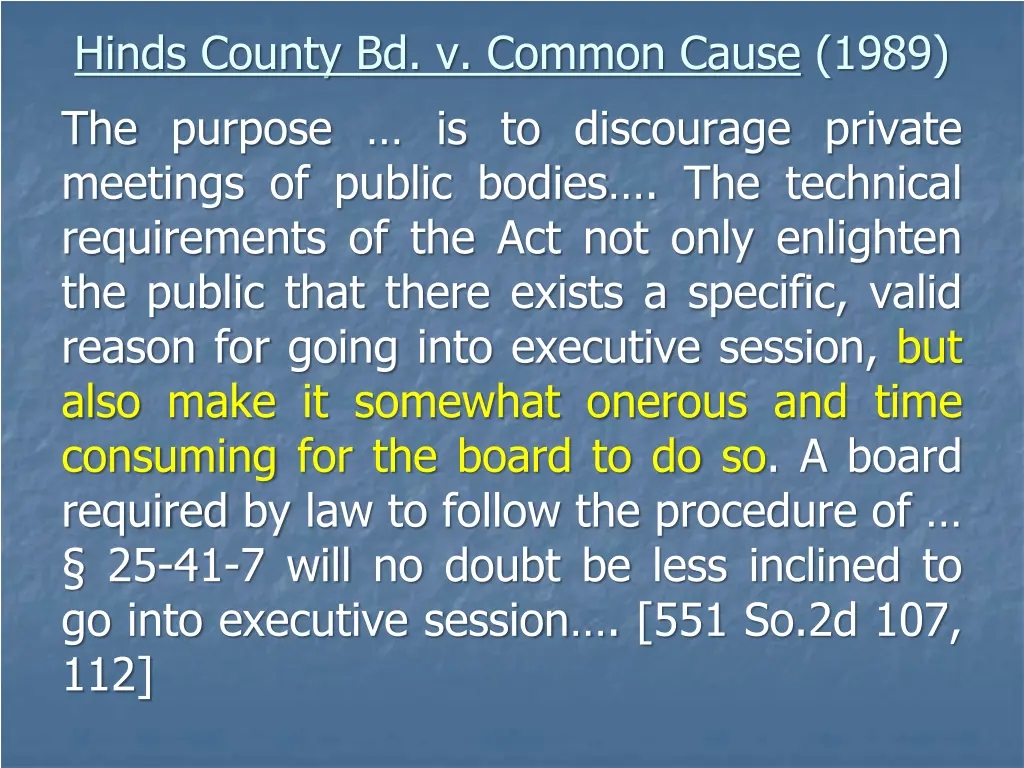 hinds county bd v common cause 1989 the purpose