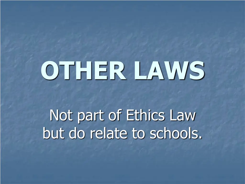 other laws