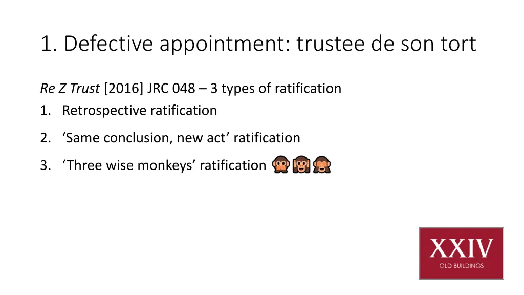 1 defective appointment trustee de son tort 1