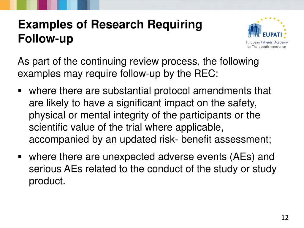 examples of research requiring follow up