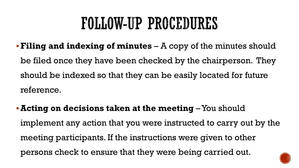 follow up procedures