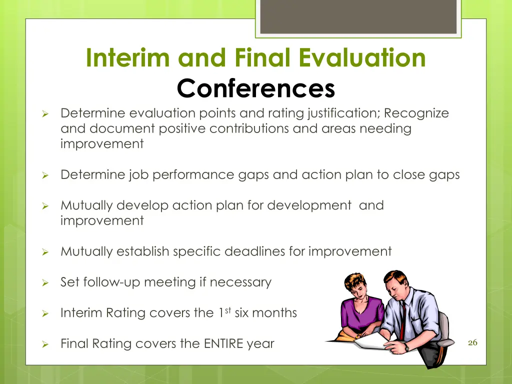 interim and final evaluation conferences