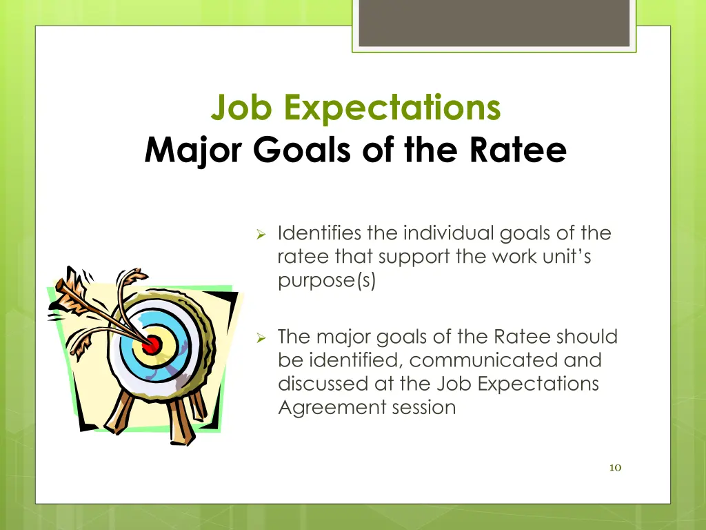 job expectations major goals of the ratee