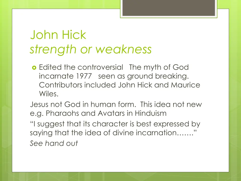 john hick strength or weakness