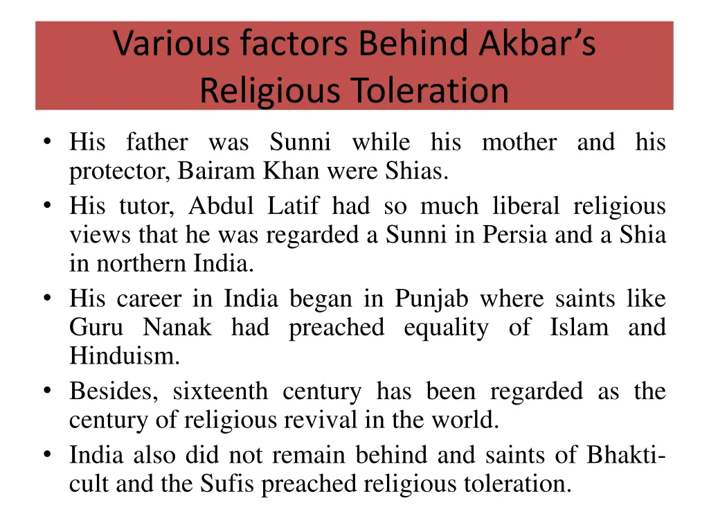 various factors behind akbar s religious