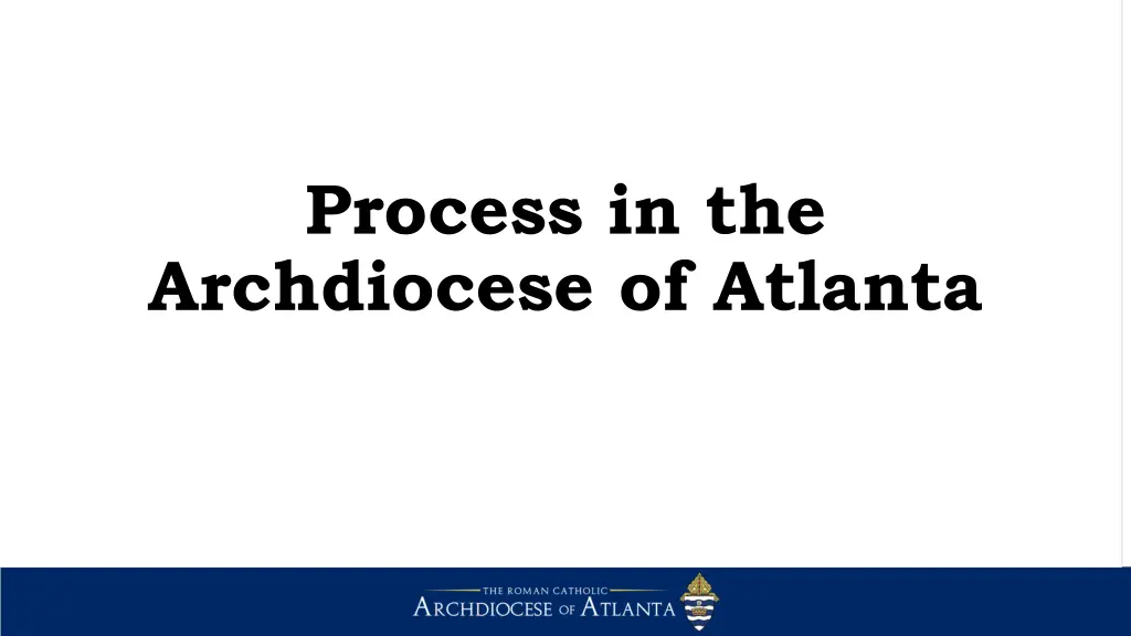 process in the archdiocese of atlanta