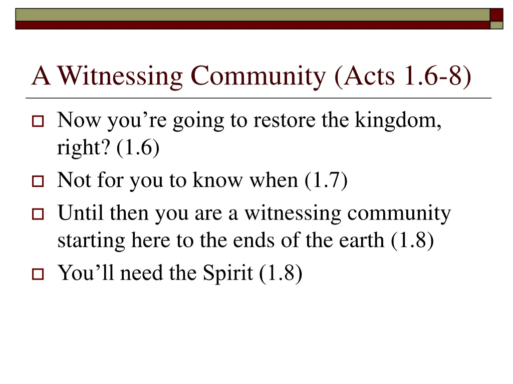 a witnessing community acts 1 6 8