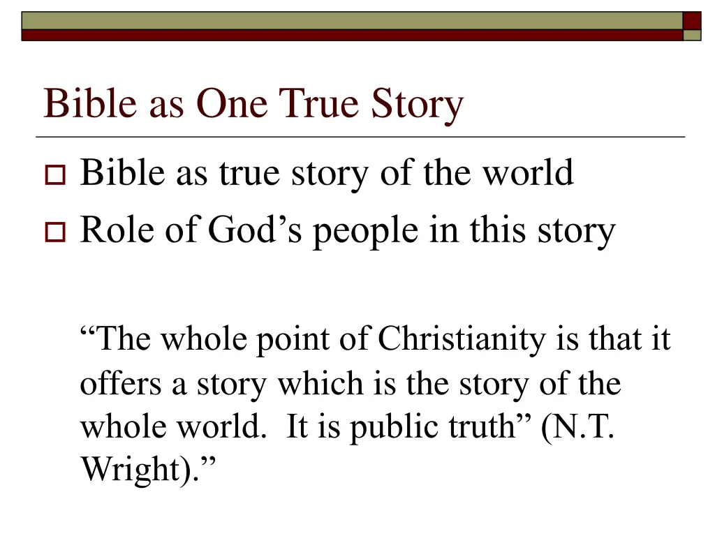 bible as one true story