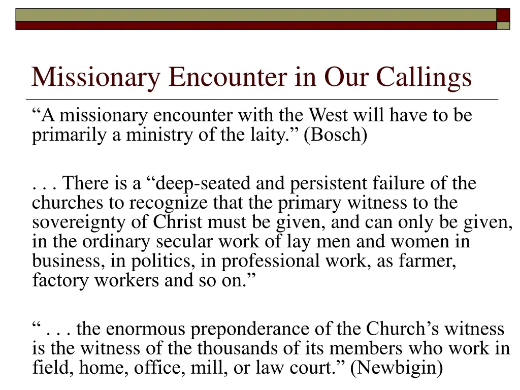 missionary encounter in our callings