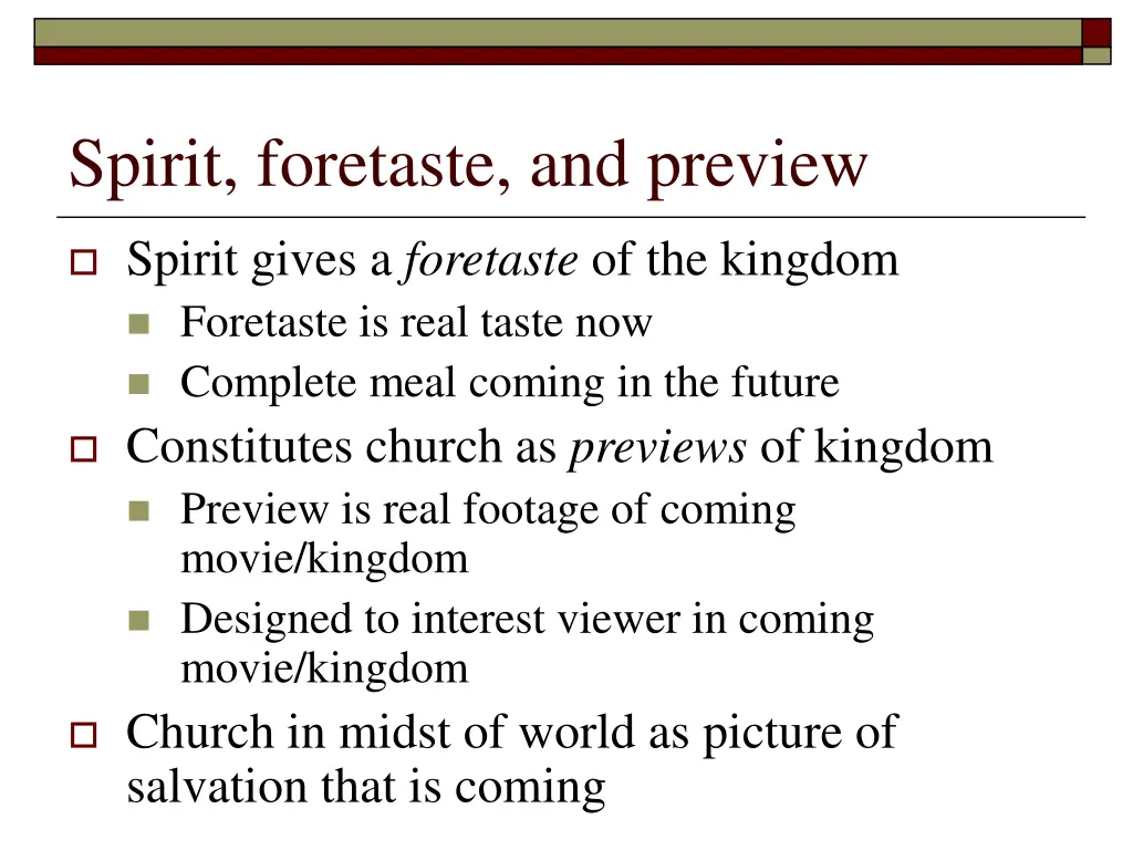 spirit foretaste and preview