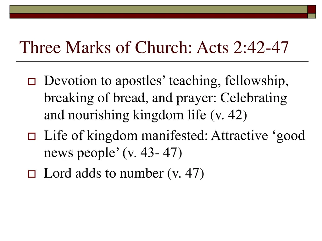 three marks of church acts 2 42 47