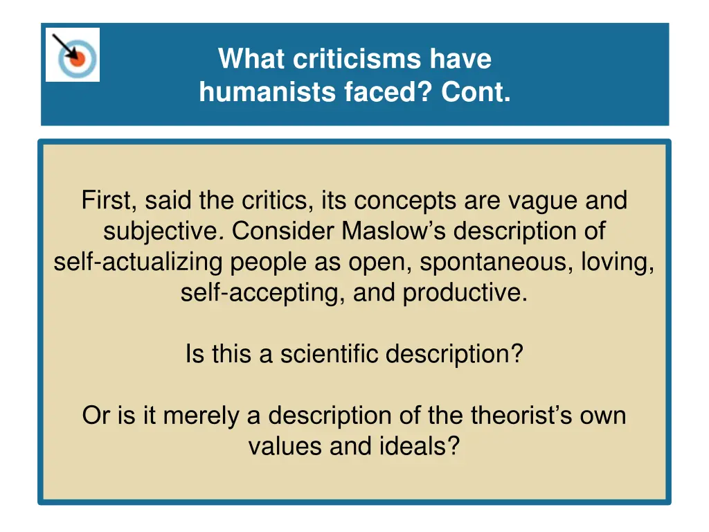 what criticisms have humanists faced cont