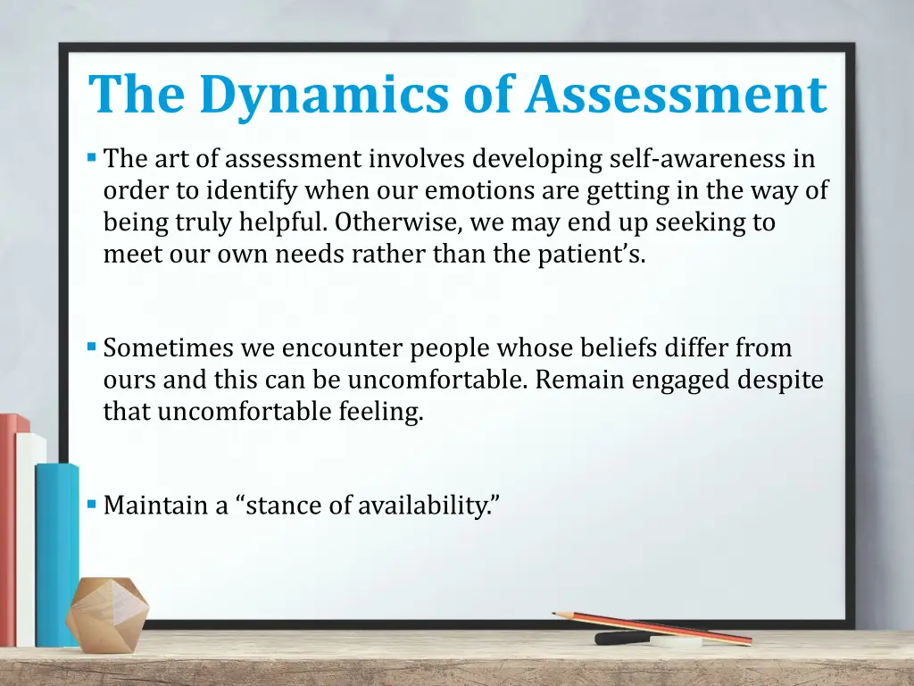 the dynamics of assessment