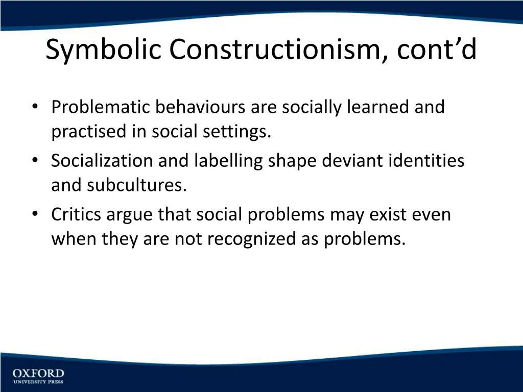 symbolic constructionism cont d