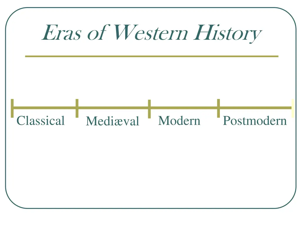 eras of western history