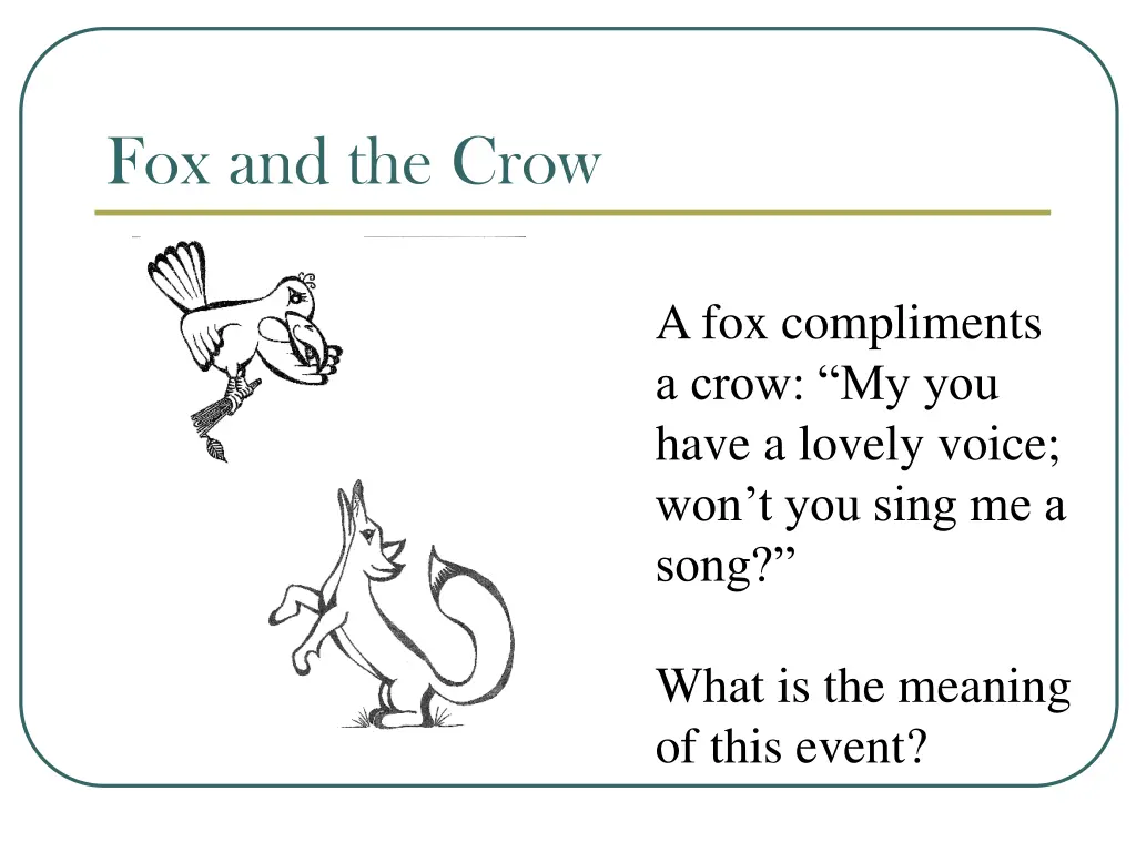 fox and the crow