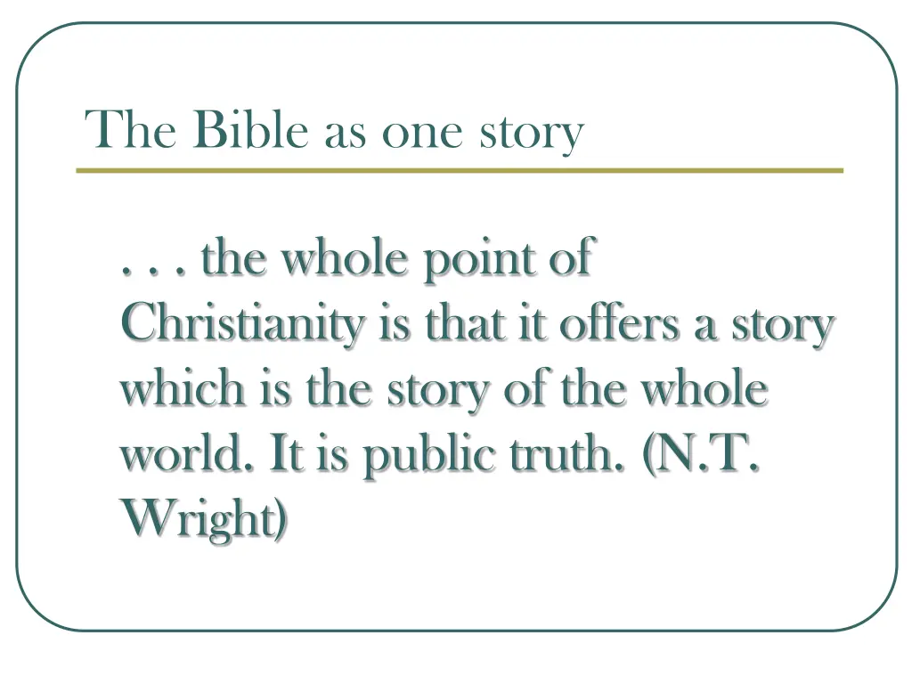 the bible as one story