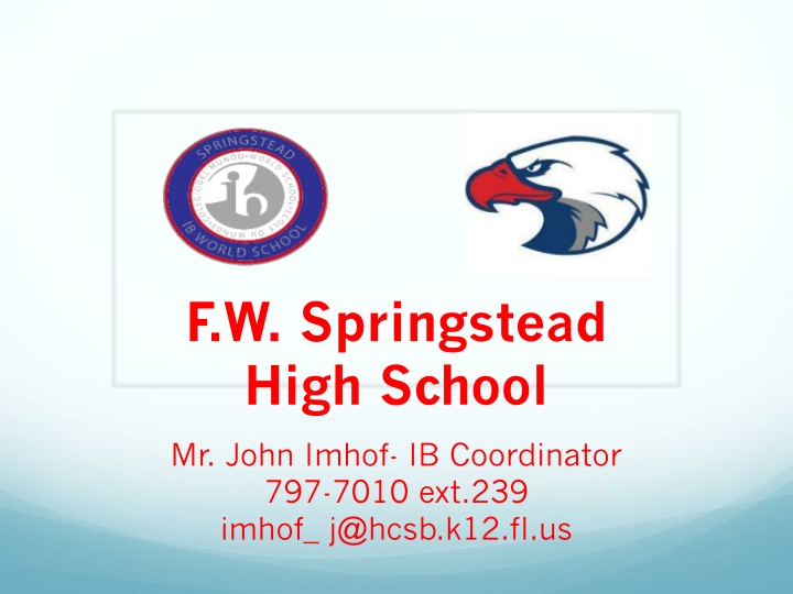 f w springstead high school