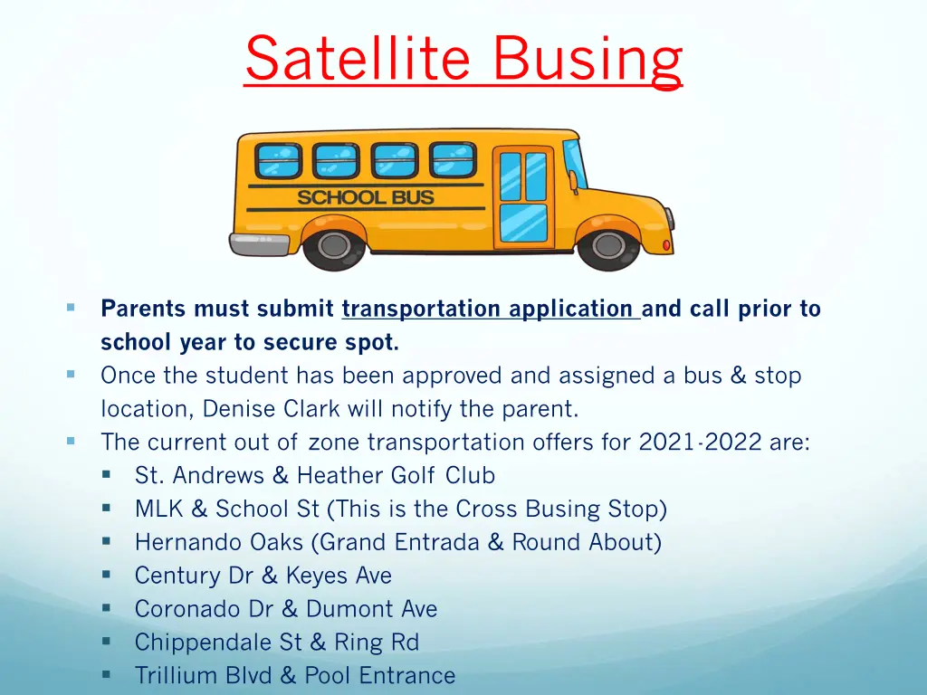 satellite busing