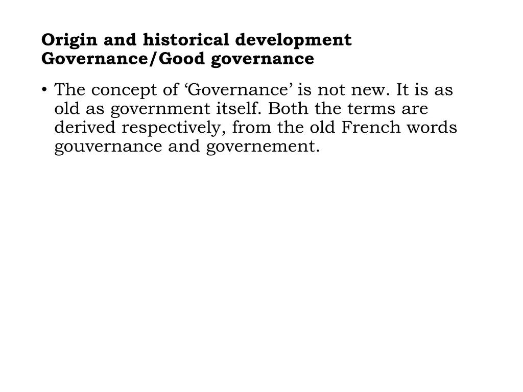 origin and historical development governance good