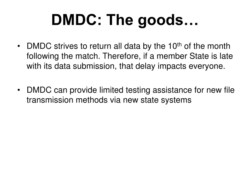 dmdc the goods