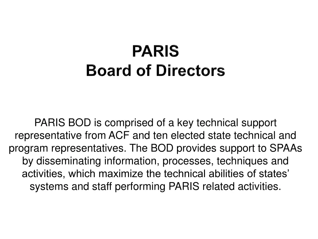 paris bod is comprised of a key technical support