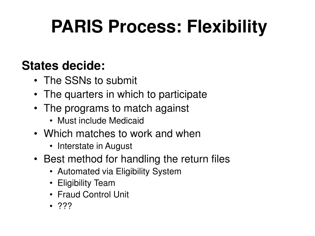 paris process flexibility