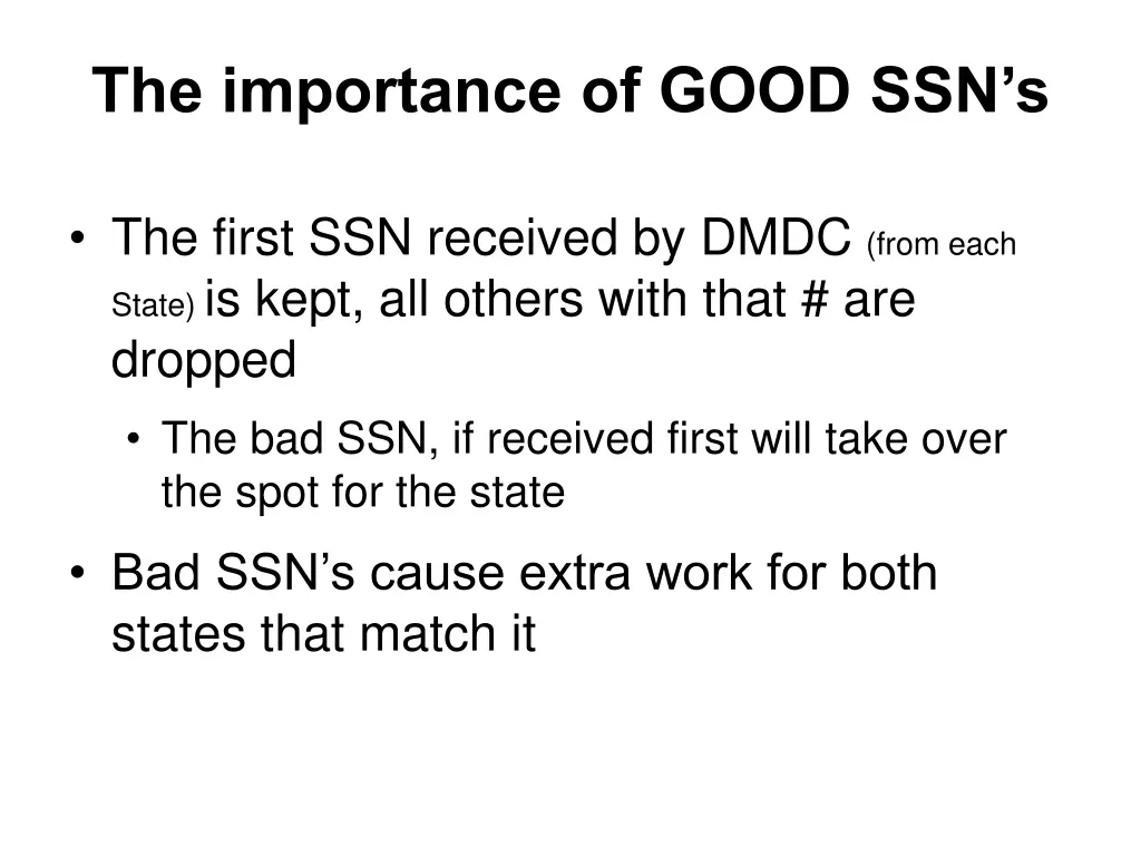 the importance of good ssn s