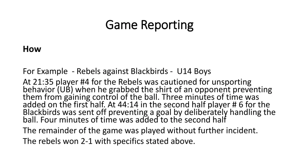 game reporting game reporting 6